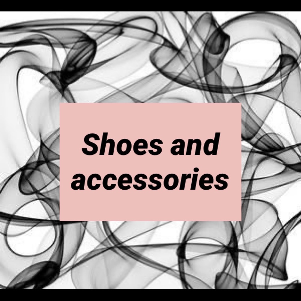 Shoes and accessories
